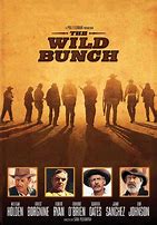 Image result for Wild Bunch Sam Peckinpah