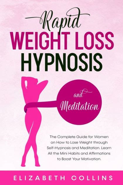 Rapid Weight Loss Hypnosis And Meditation The Complete Guide For Women On How To Lose Weight