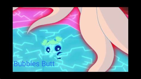 The Powerpuff Girls Bubbles Butt Youtube