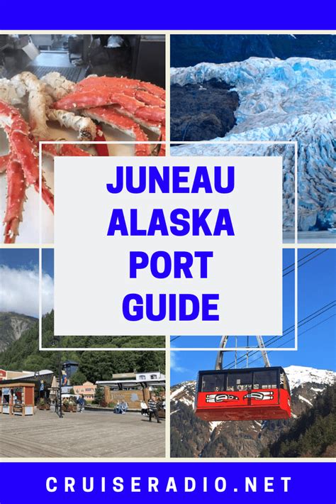 Juneau Cruise Port Guide And Information