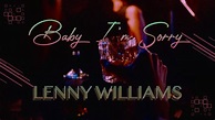 Lenny Williams - Baby I'm Sorry Official Music Video - YouTube