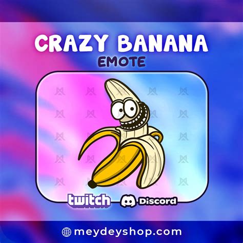 Crazy Banana Emote Twitch Discord Streaming Streamer Etsy