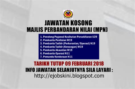 Sekiranya anda, seorang warganegara malaysia yang cukup syarat kelayakan dan berumur tidak kurang daripada 18 tahun pada tarikh tutup. Jawatan Kosong Majlis Perbandaran Nilai (MPN) - 09 ...