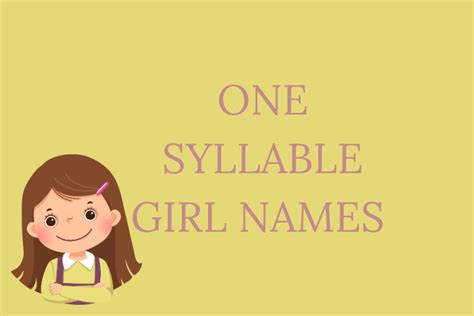 700 Unique One Syllable Girl Names 2024