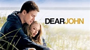 Dear John (2010) - AZ Movies