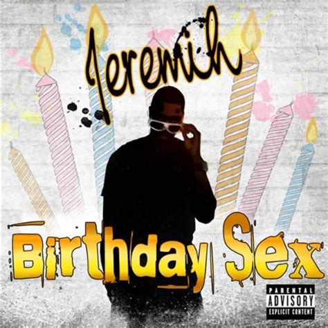 Birthday Sex Instrumental Explicit By Jeremih On Amazon Music Uk