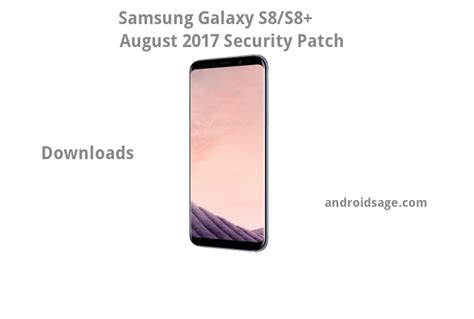Samsung Galaxy S8 Plus August 2017 Security Patch G955fxxu1aqh3 Is
