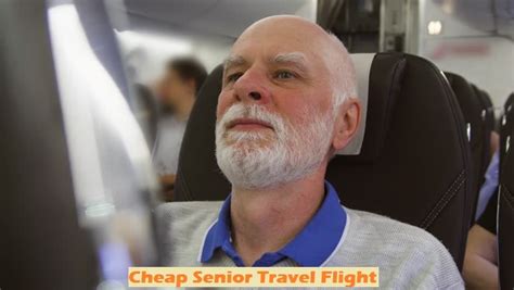Book Cheap Senior Travel Flight Travel Flights Senior Trip Cheap