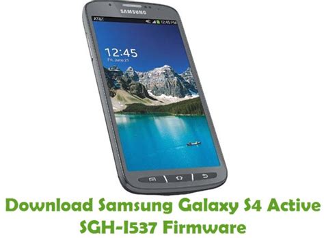Download Samsung Galaxy S4 Active Sgh I537 Stock Rom