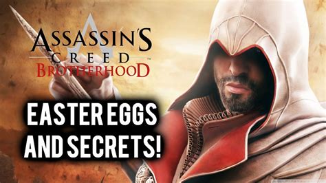 Assassin S Creed Brotherhood Easter Eggs And Secrets Youtube