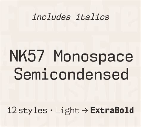 Free Font Nk57 Monospace Semicondensed By Typodermic Fonts Inc — Fontsarena