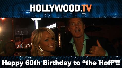 Happy 60th Birthday David Hasselhoff Hollywoodtv Youtube
