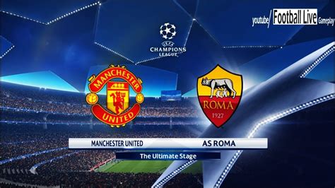 Man united vs roma odds. PES 2018 | Manchester United vs AS Roma | UEFA Champions ...