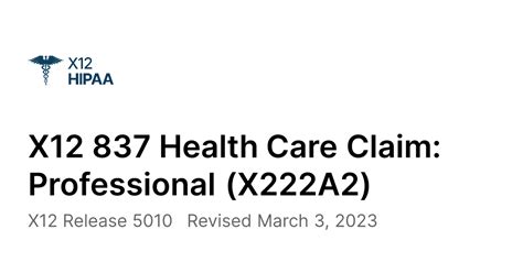 X12 Hipaa 837 Health Care Claim Professional X222a2 Stedi Edi Guides