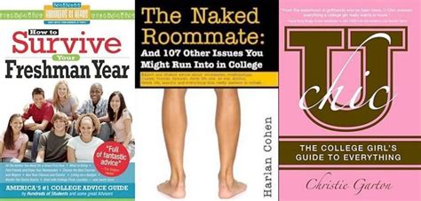 the naked roommate and 9 other college prep books you need to read huffpost teen
