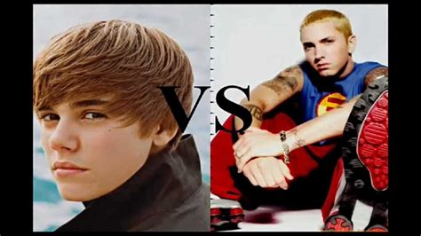 Eminem Vs Justin Bieber Who Is The Best Youtube