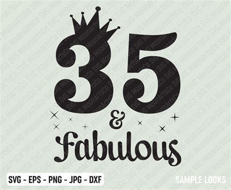 35 And Fabulous Birthday Svg 35th Birthday Svg 35 Years Old Etsy
