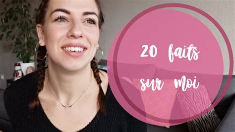 20 faits sur moi youtube