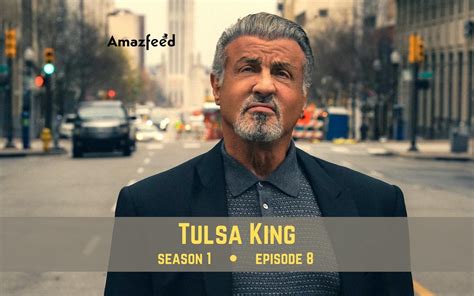 Dont Miss Out On Tulsa King Season 1 Episode 8 Release Date