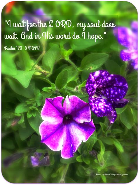 I Wait For The LORD My Soul Does Wait And In His Word Do I Hope