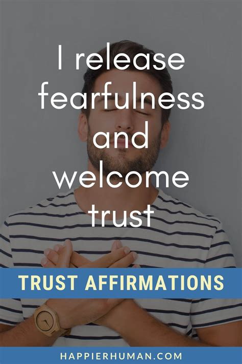 102 Trust Affirmations To Get You Through Uncertain Times Happier Human