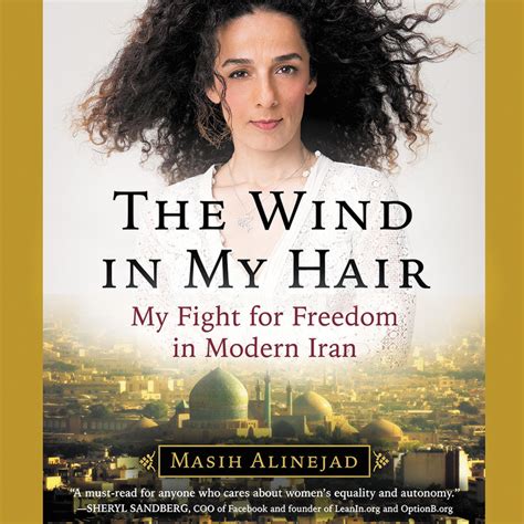 The Wind In My Hair By Masih Alinejad Hachette Book Group