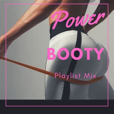 Booty Workout Tunes Urban Hip Hop Songs Minute Butt Fittness Obession Shake Up Your Booty