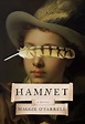 Hamnet By Maggie O'Farrell - The SAFREA Chronicle