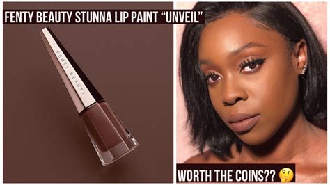 Fenty Beauty Stunna Lip Paint Unveil Demo And Review On Darkskin Youtube