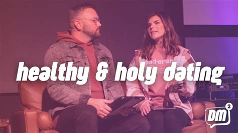 Dm Conference Healthy And Holy Dating Pastors Rob And Adrienne Miller
