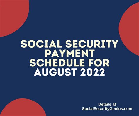 Social Security Payment Schedule For August 2022 Social Security Genius