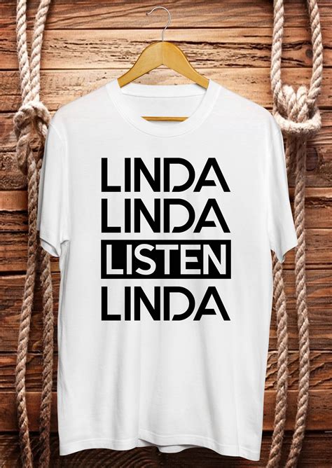 Listen Linda Linda Listen Linda T-Shirt Funny Linda Listen | Etsy