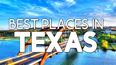 10 Best Places To Visit In Texas Travel Video Youtube