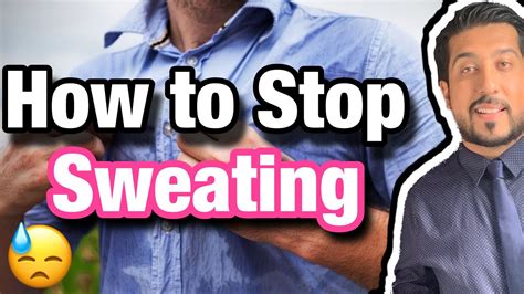 How To Stop Sweating So Much Fast And Easy Way To Stop Sweating Youtube