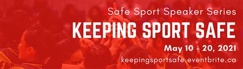 Keeping Sport Safe Safe Sport Speaker Series Canadian Sport Centre