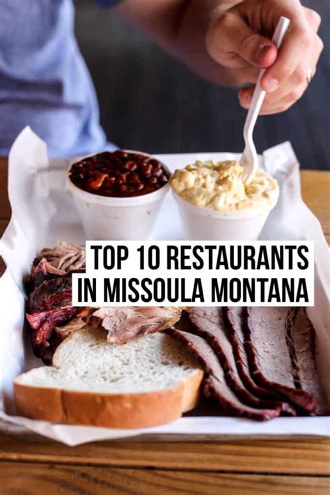 So whatever the occasion, next time you find yourself looking for food in missoula be certain that you're checking out my list of top 10 restaurants. Best Missoula Restaurants: Top 10 Picks By A Foodie