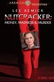 ‎Nutcracker: Money, Madness & Murder (1987) directed by Paul Bogart ...