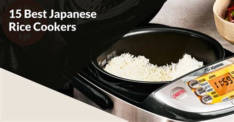 Top Best Japanese Rice Cookers In Quick Review