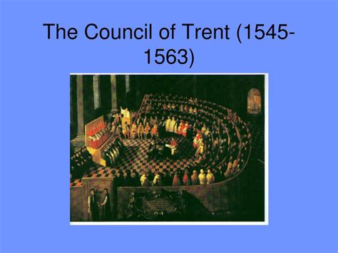 Ppt The Council Of Trent Powerpoint Presentation Free Download Id