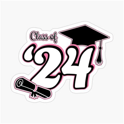 Class Of 2024 Graduation Design Pink And Black Sticker By