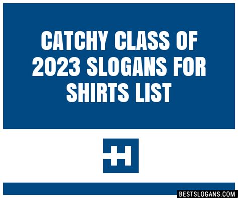 100 Catchy Class Of 2023 For Shirts Slogans 2024 Generator Phrases