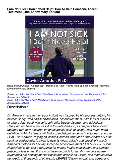 Read Pdf I Am Not Sick I Dont Need Help How To Help Someone Accept