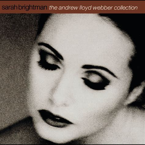 The Andrew Lloyd Webber Collection álbum De Sarah Brightman En Apple Music