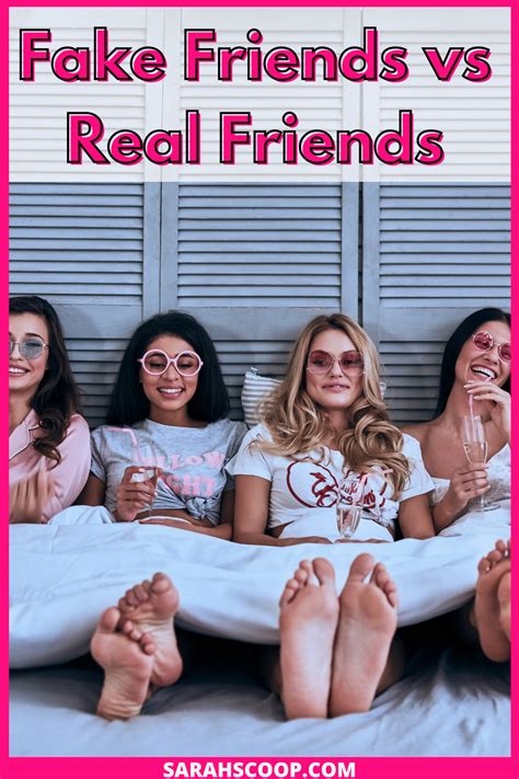 Fake Friends Vs Real Friends Sarah Scoop