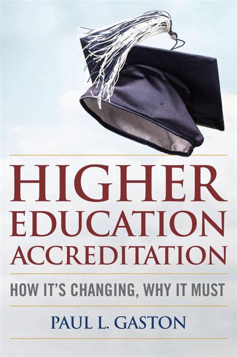 Higher Education Accreditation Ebook Paul L Gaston 9781579227654