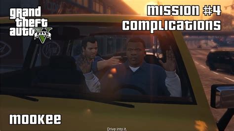 Grand Theft Auto 5 Mission 4 Complications Youtube