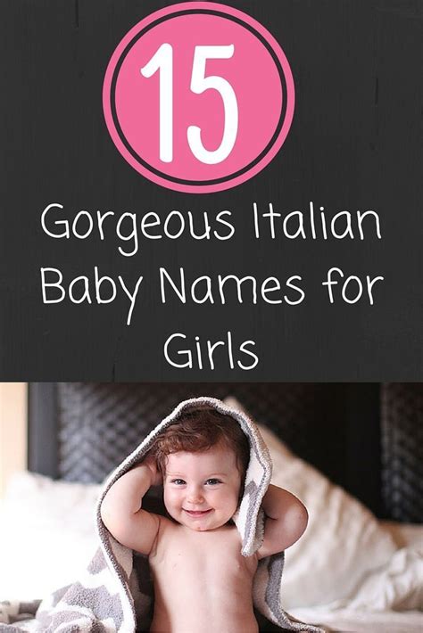 Beautiful Italian Baby Girl Names Italian Baby Names Italian Baby Baby Girl Names