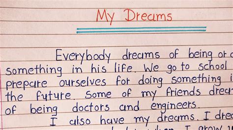 Write Essay On My Dreams Essay In English My Dreams Essay