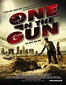 One in the Gun (Movie, 2010) - MovieMeter.com