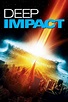 Deep Impact (1998) - Posters — The Movie Database (TMDb)